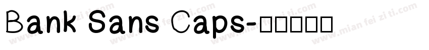Bank Sans Caps字体转换